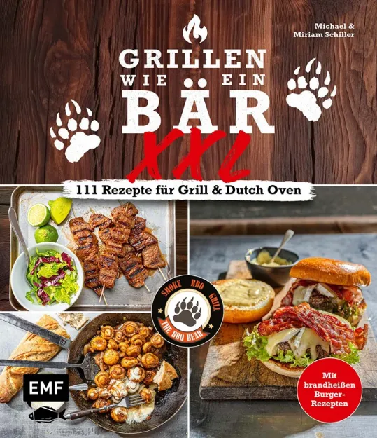Bild von Schiller M: Grillen wie ein Bär XXL |111 Rezepte für Grill und Dutch Oven