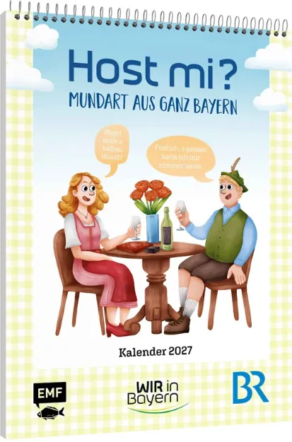 Bild von Host Mi? Kalender 2027 – Aus derbekannten BR-Sendung Wir in Bayern