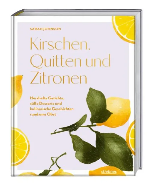 Bild von Johnson S: Kirschen, Quitten undZitronen