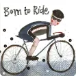 Bild von BORN TO RIDE