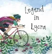 Bild von LEGEND IN LYCRA