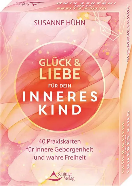 Bild von Hühn, Susanne: Glück und Liebe für dein Inneres Kind - 40 Praxiskarten für inner