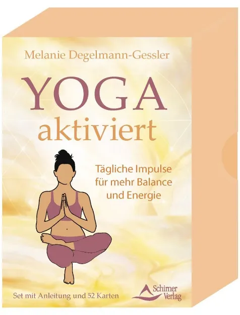 Bild von Degelmann-Gessler, Melanie: Yoga aktiviert - Tägliche Impulse für mehr Balance u