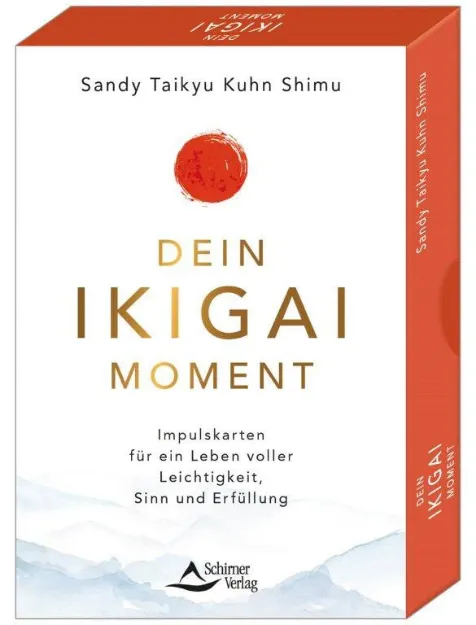 Bild von Kuhn Shimu, Sandy Taikyu: Dein Ikigai-Moment