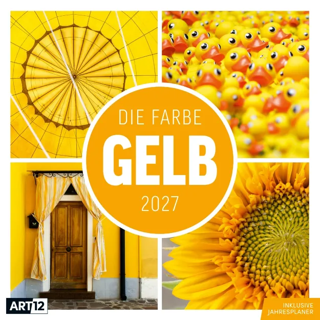 Bild von Die Farbe Gelb Kalender 2027 - 30x30 - Art12