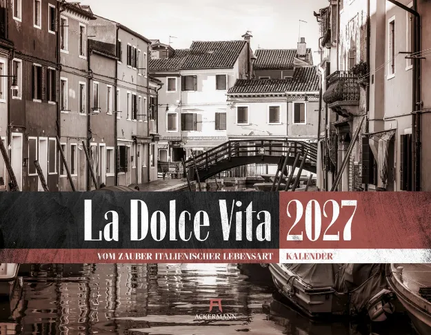 Bild von La Dolce Vita Kalender 2027 - Italienische Lebensart